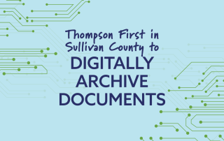 Thompson digitizes records to save on storage space and provide cost savings
