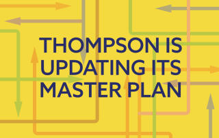 Thompson is updating its master plan and seeks community input.