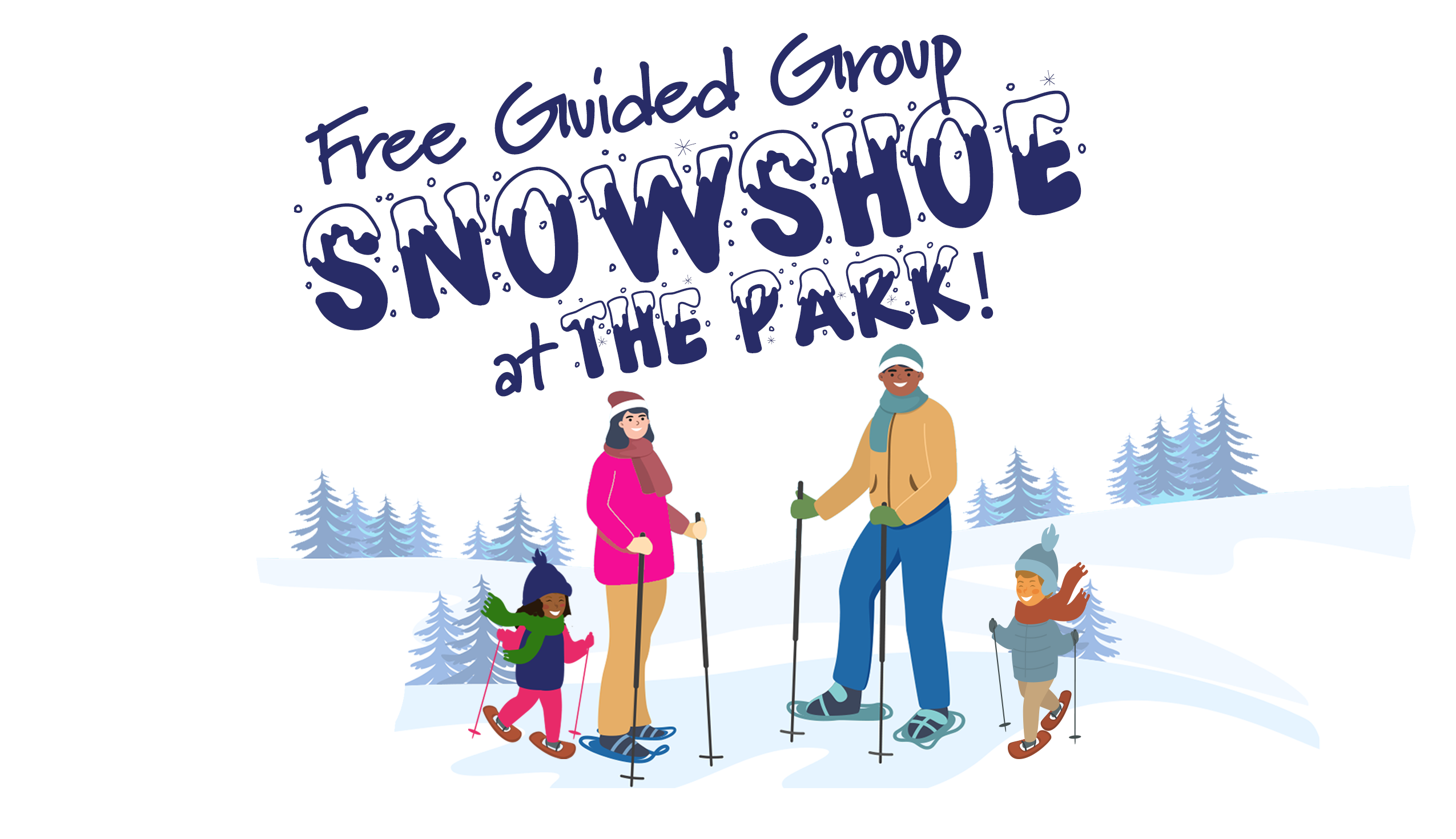 Guided Group Snowshoe 2025